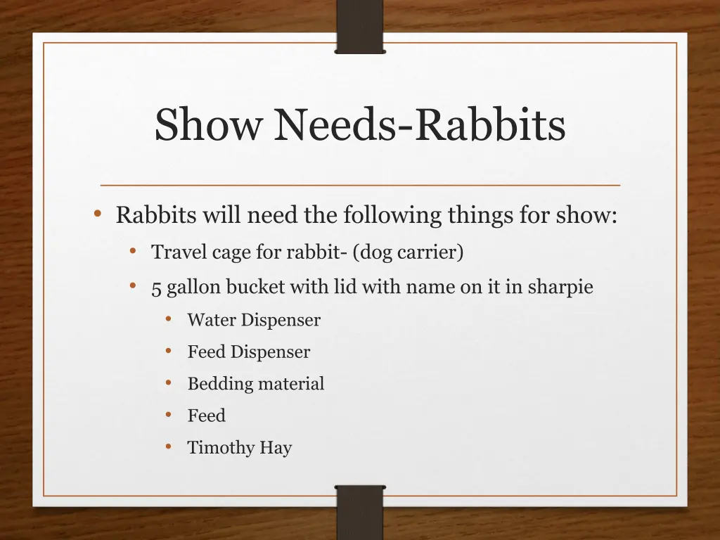 show needs rabbits