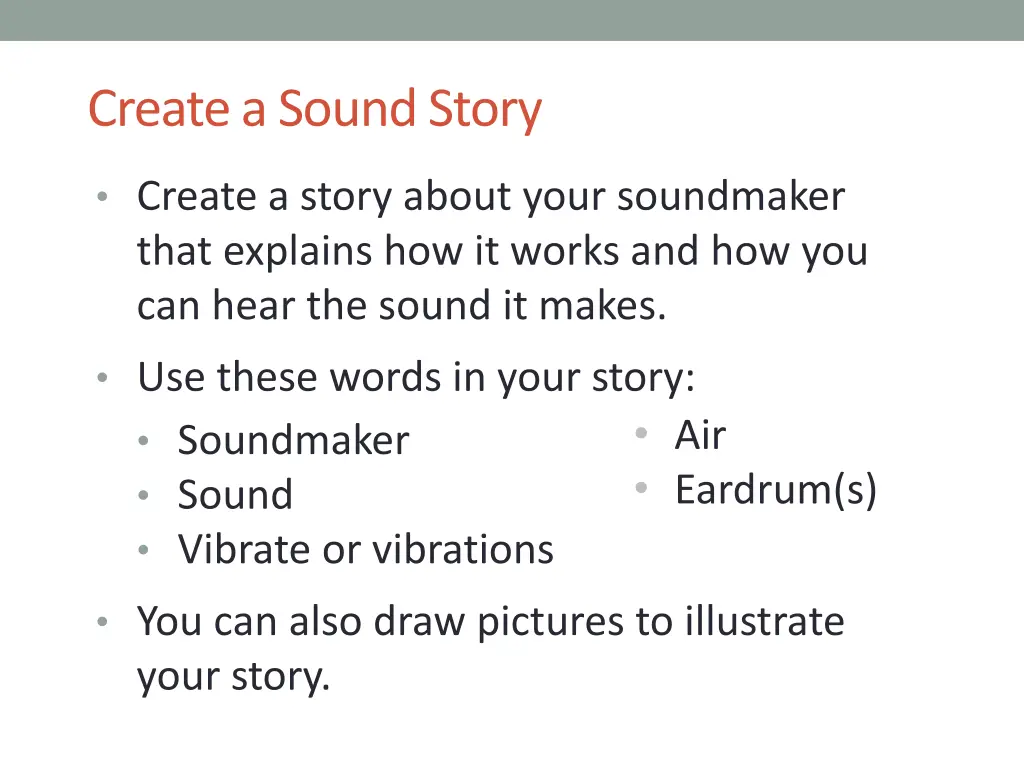 create a sound story