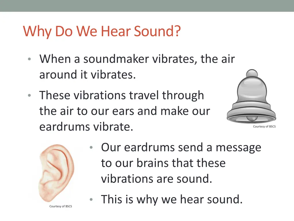 why do we hear sound