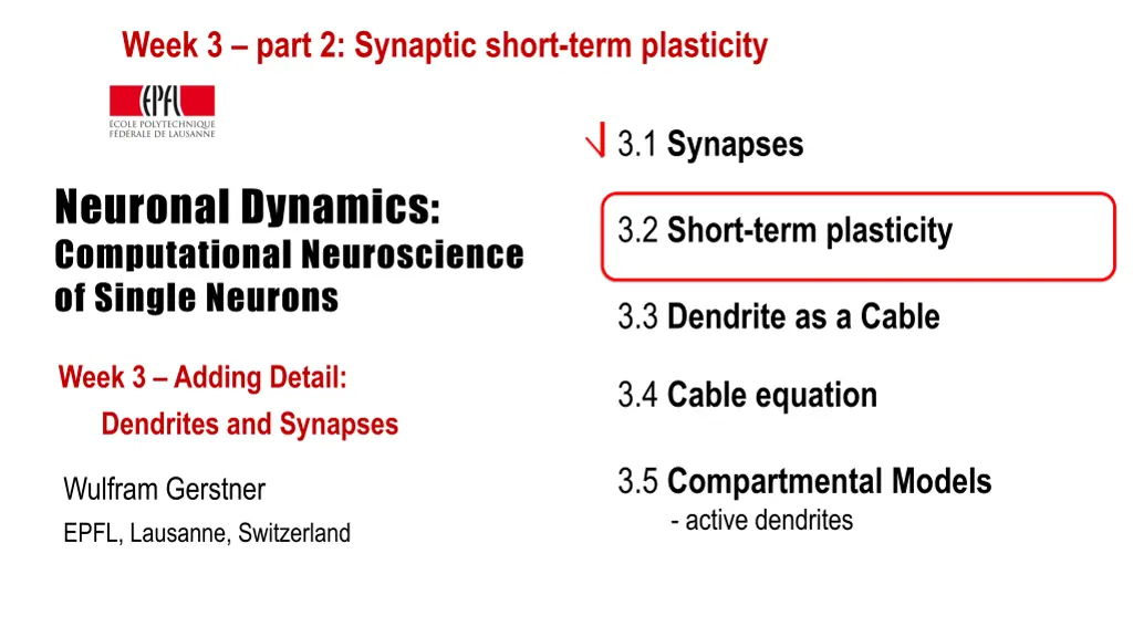 week 3 part 2 synaptic short term plasticity