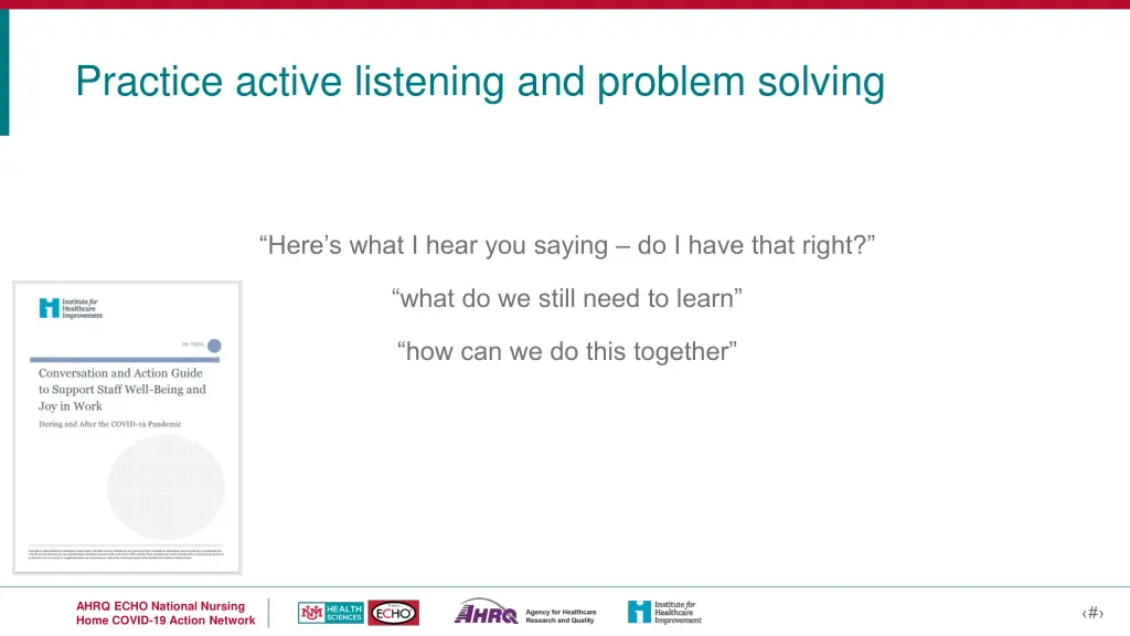 practice active listening and problem solving