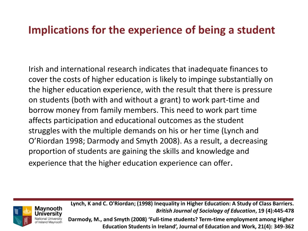 implications for the experience of being a student