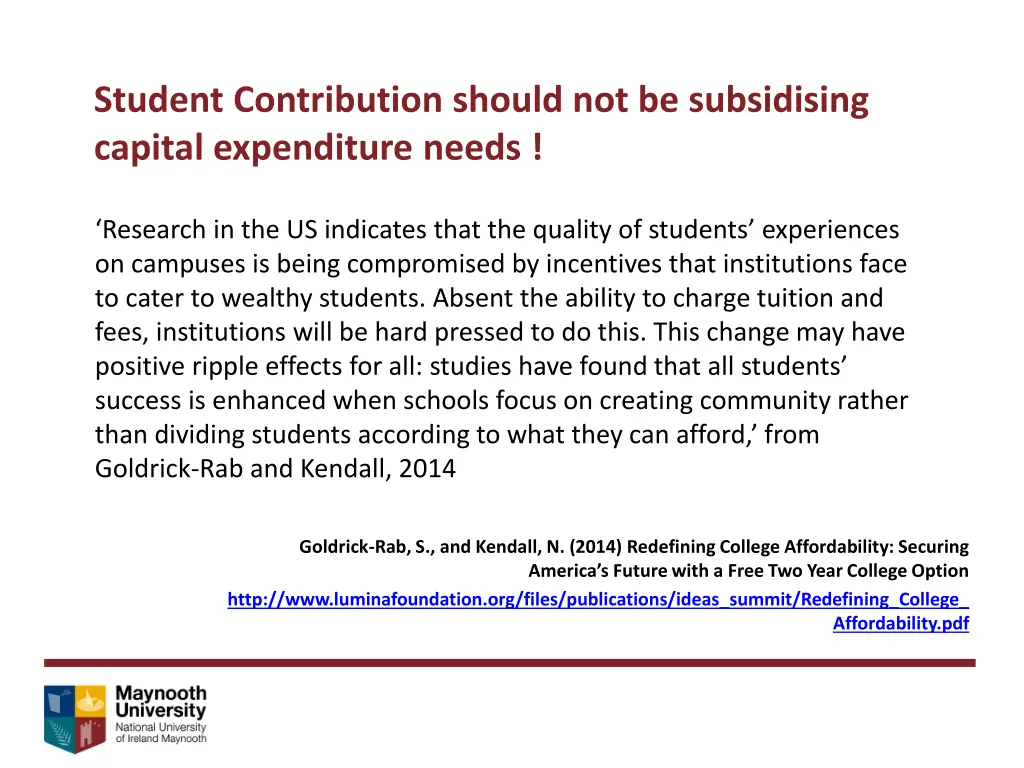 student contribution should not be subsidising