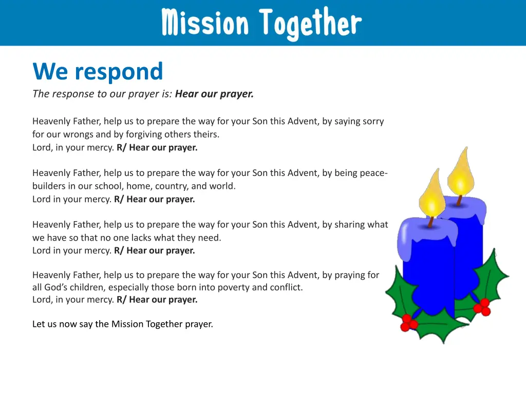 we respond the response to our prayer is hear