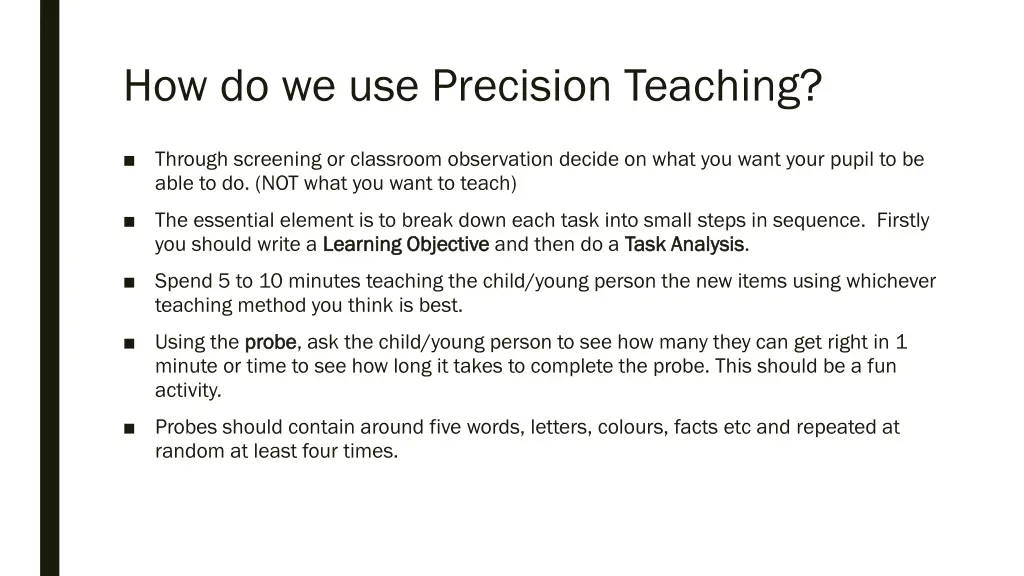 how do we use precision teaching