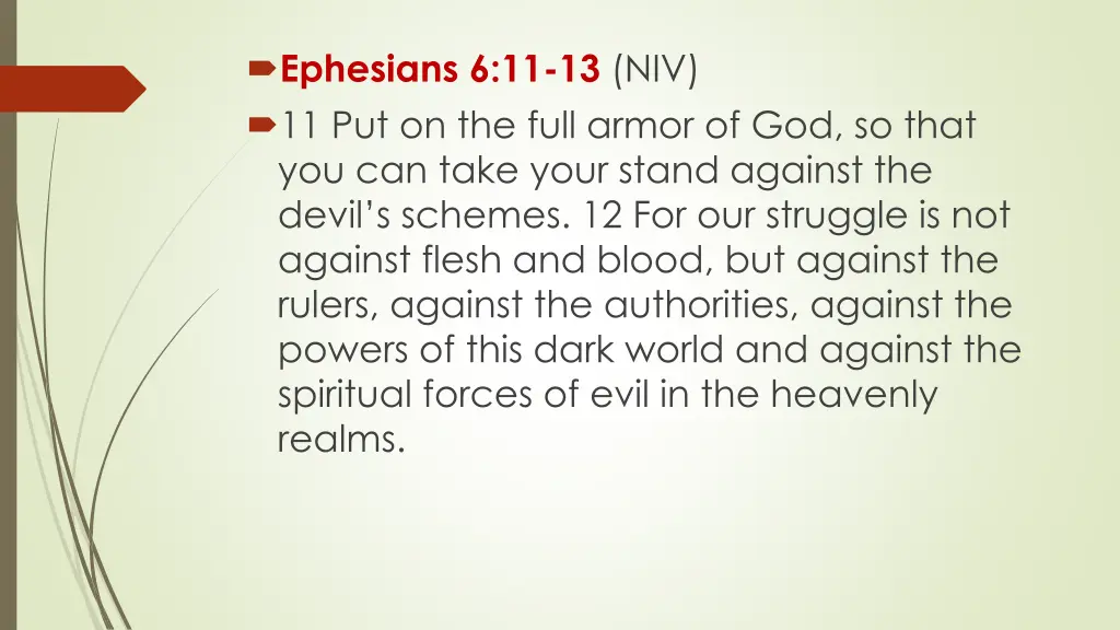 ephesians 6 11 13 niv 11 put on the full armor