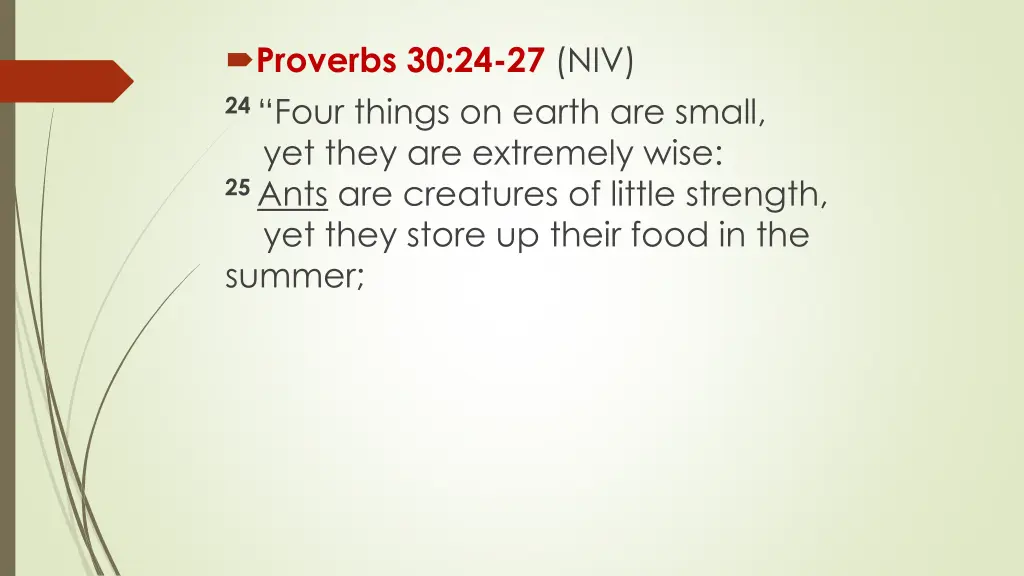 proverbs 30 24 27 niv 24 four things on earth