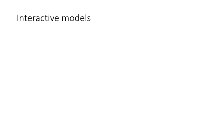 interactive models