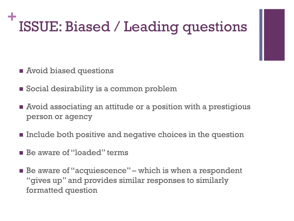 issue biased leading questions