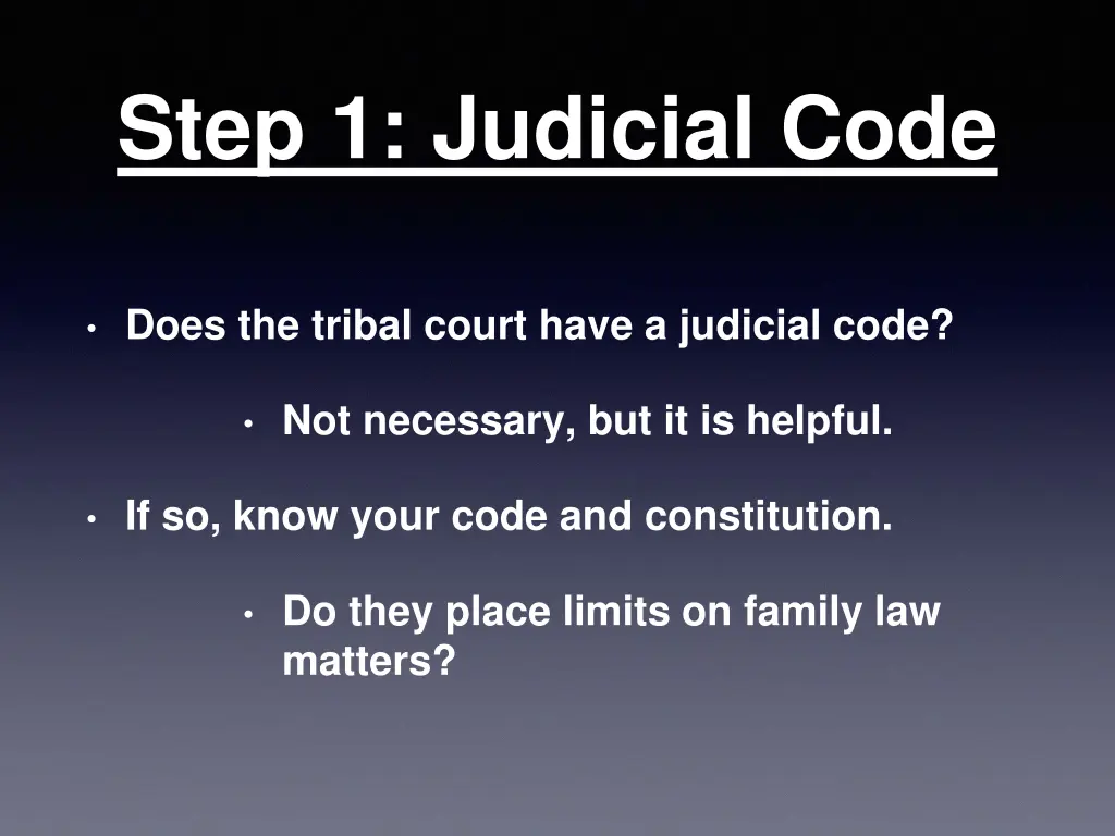 step 1 judicial code