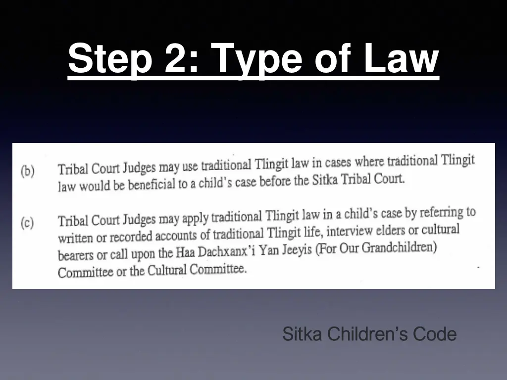 step 2 type of law