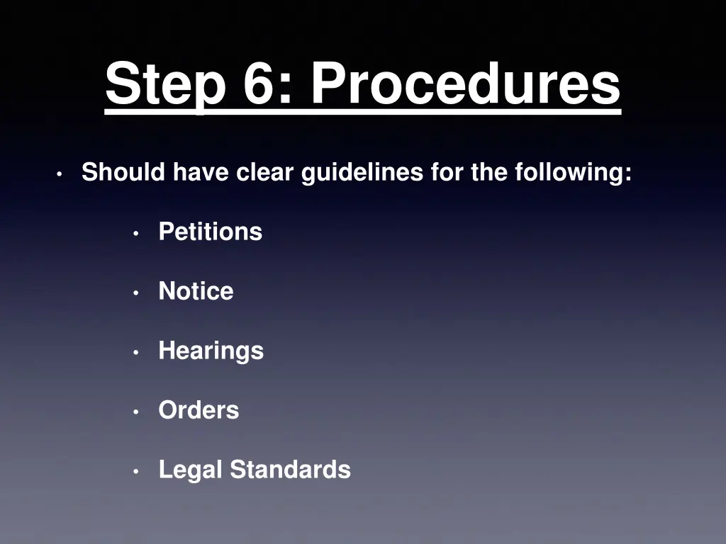 step 6 procedures 1