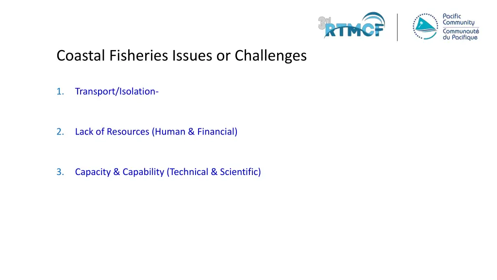 coastal fisheries issues or challenges