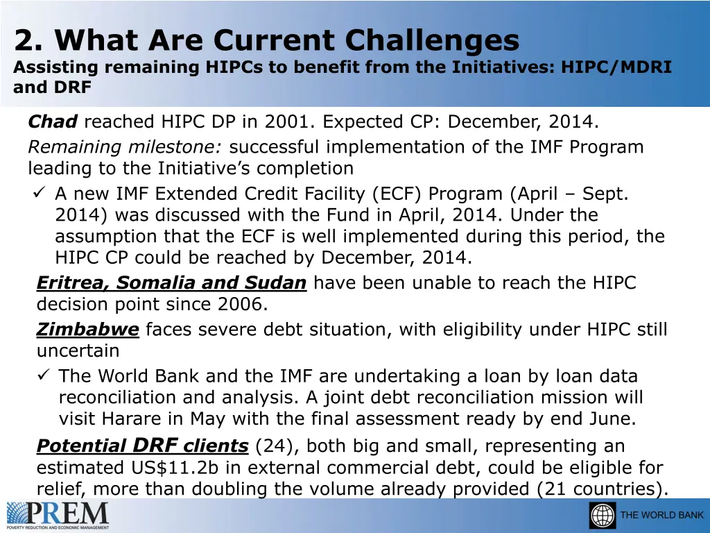 2 what are current challenges assisting remaining