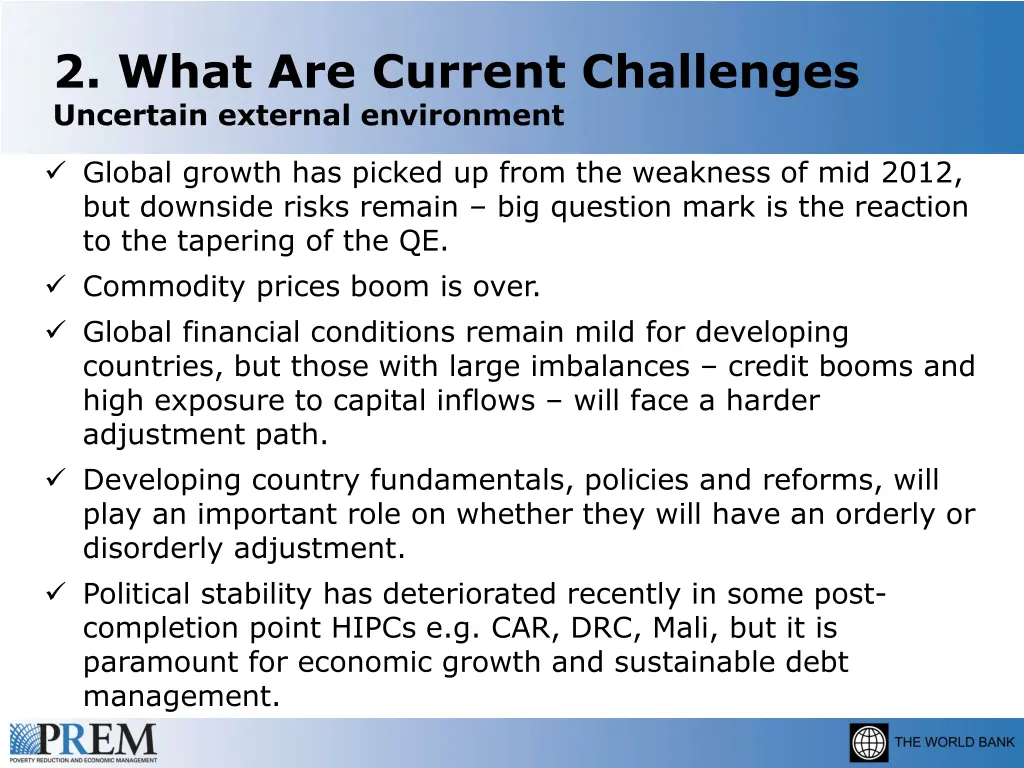 2 what are current challenges uncertain external