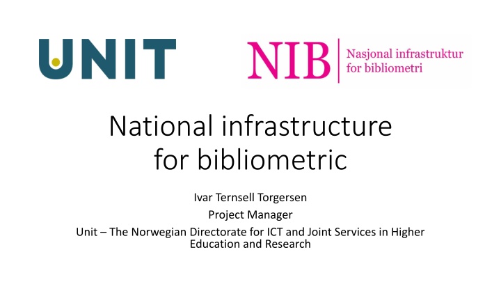 national infrastructure for bibliometric