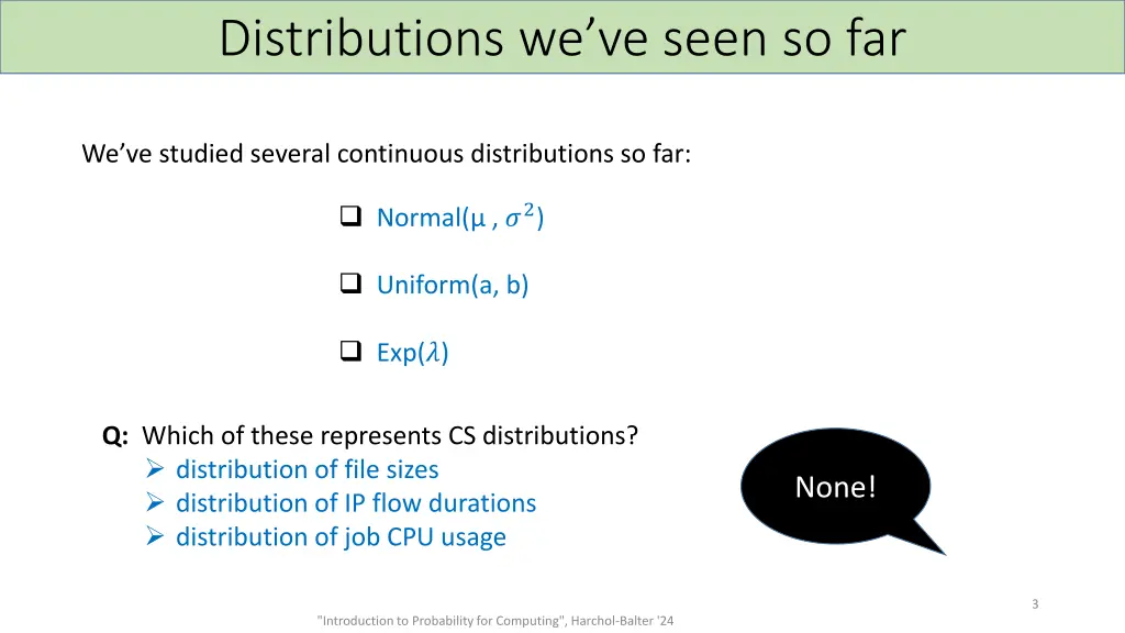 distributions we ve seen so far 1