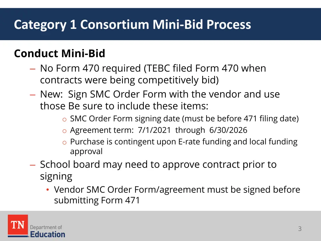 category 1 consortium mini bid process