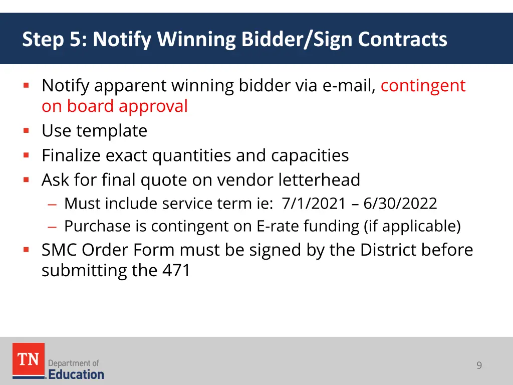 step 5 notify winning bidder sign contracts