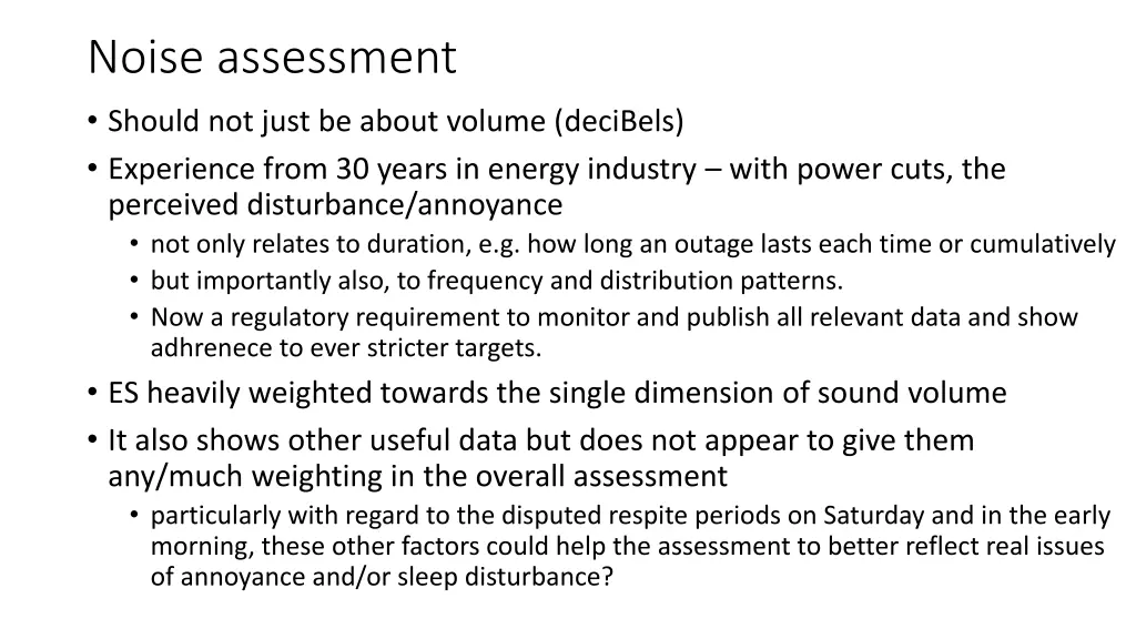 noise assessment should not just be about volume