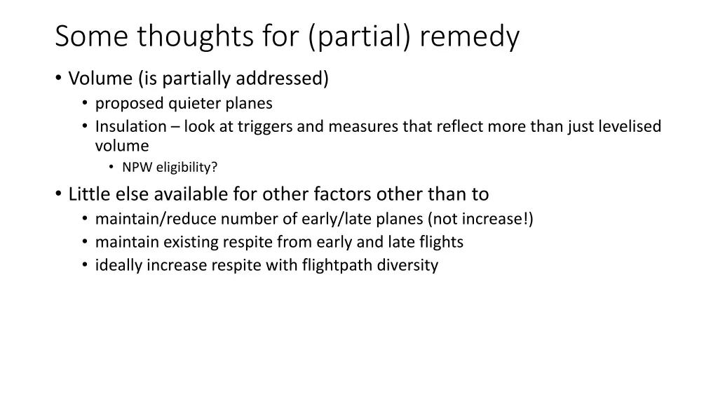 some thoughts for partial remedy