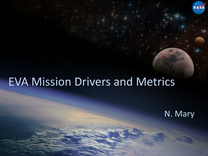 eva mission drivers and metrics