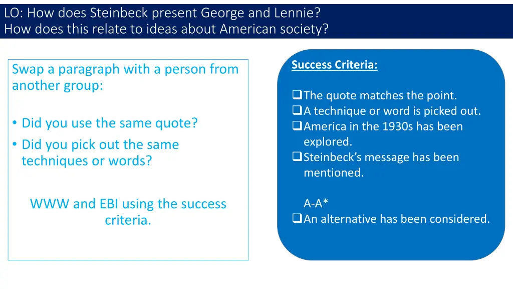 lo how does steinbeck present george and lennie 5