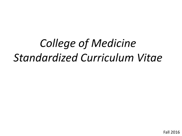 college of medicine standardized curriculum vitae