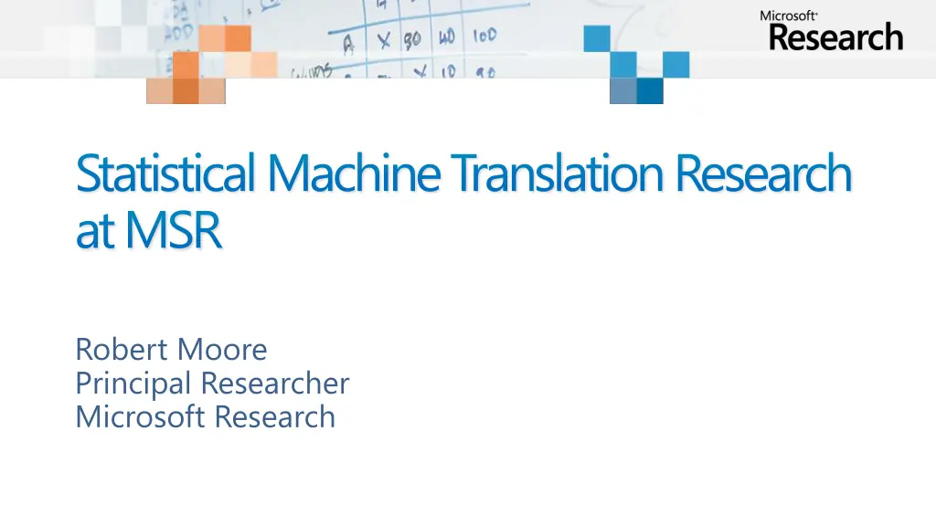 statistical machine translation research at msr