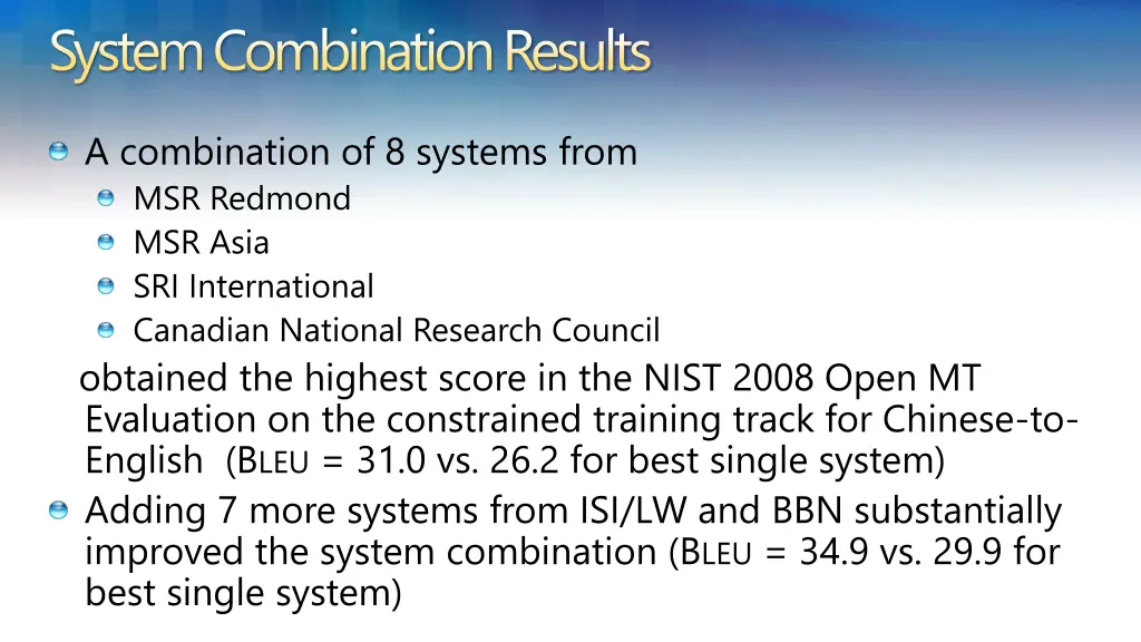 system combination results