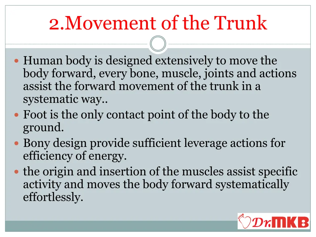 2 movement of the trunk