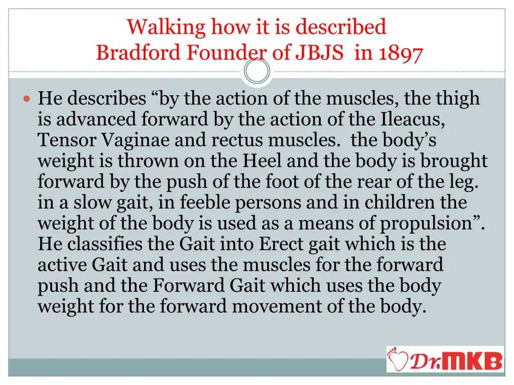 walking how it is described bradford founder