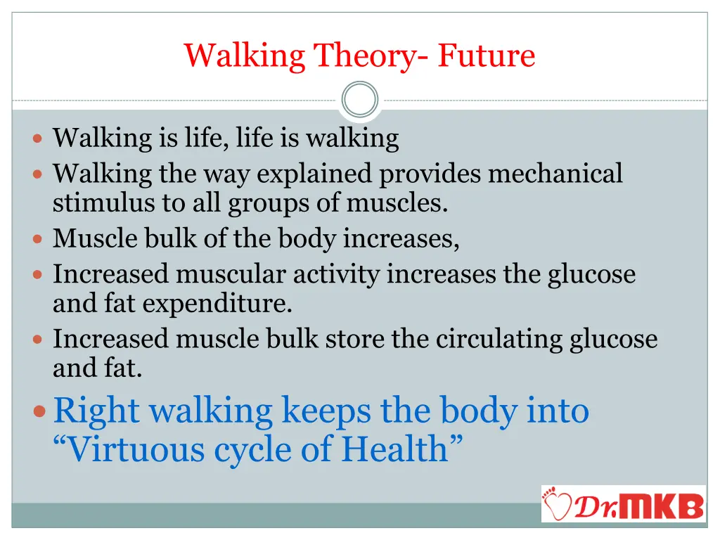 walking theory future