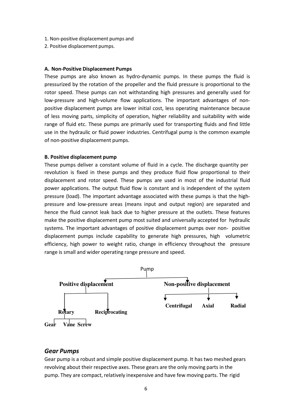 1 non positive displacement pumpsand 2 positive