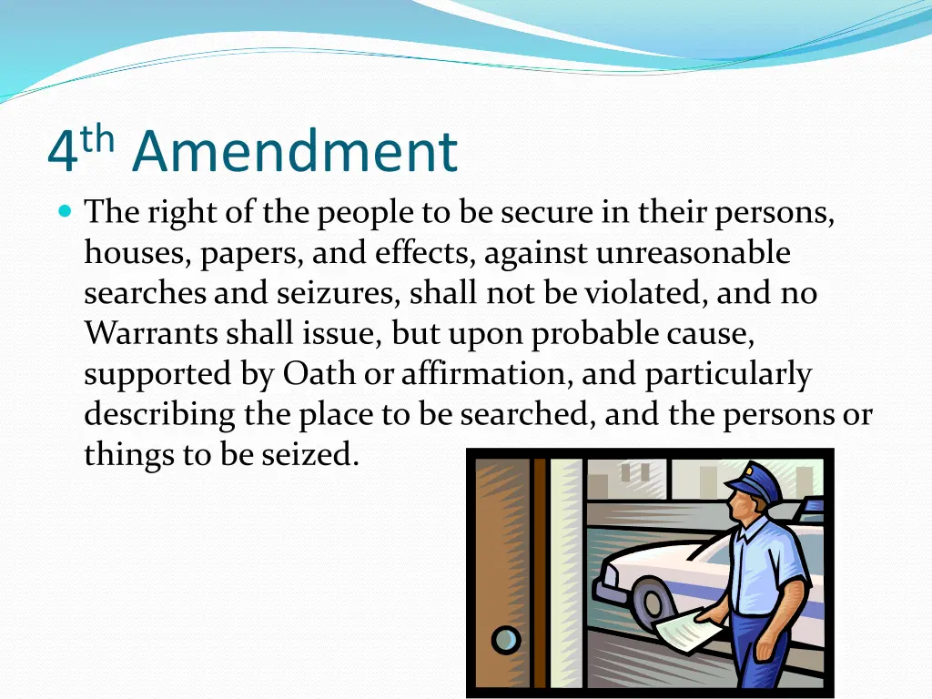 4 th amendment the right of the people