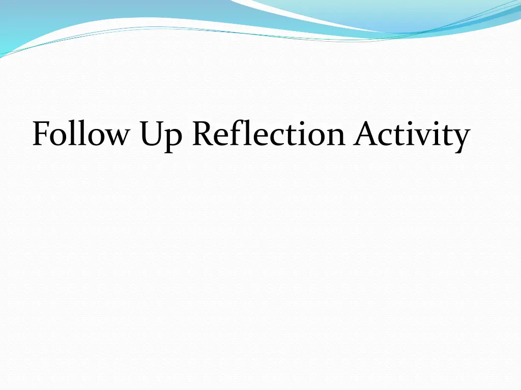 follow up reflection activity