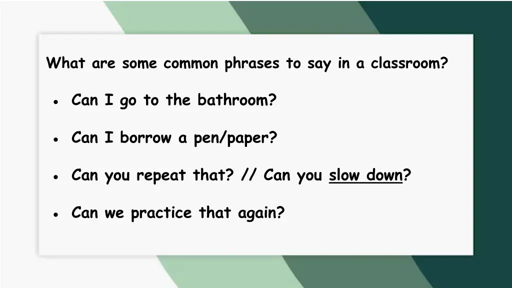 what are some common phrases to say in a classroom