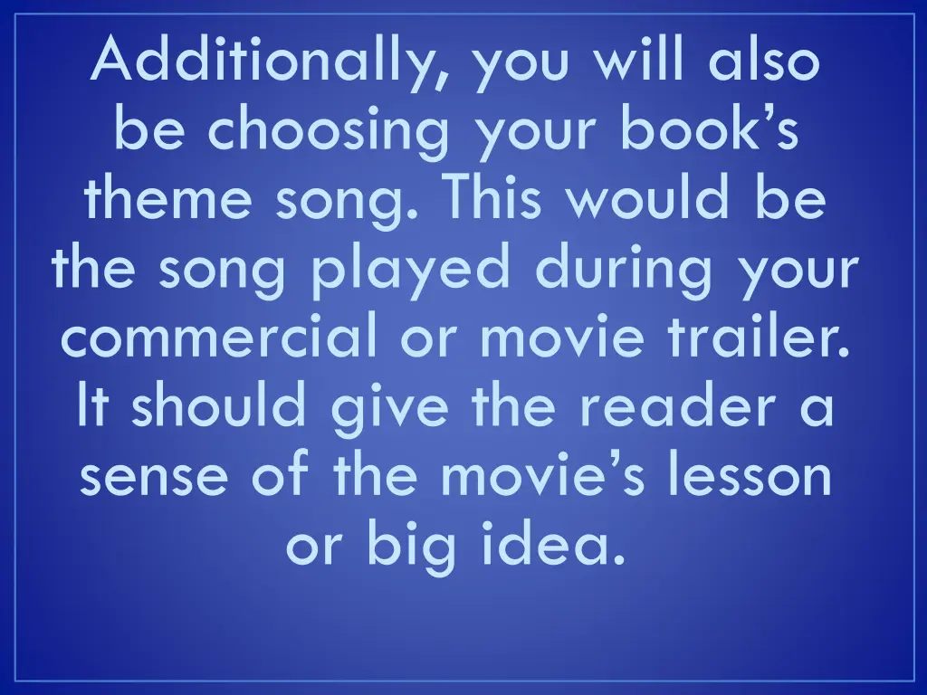 additionally you will also be choosing your book