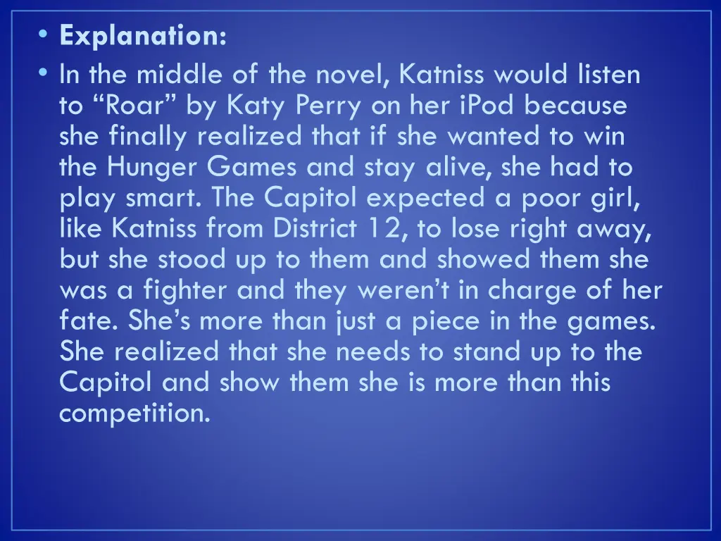 explanation in the middle of the novel katniss