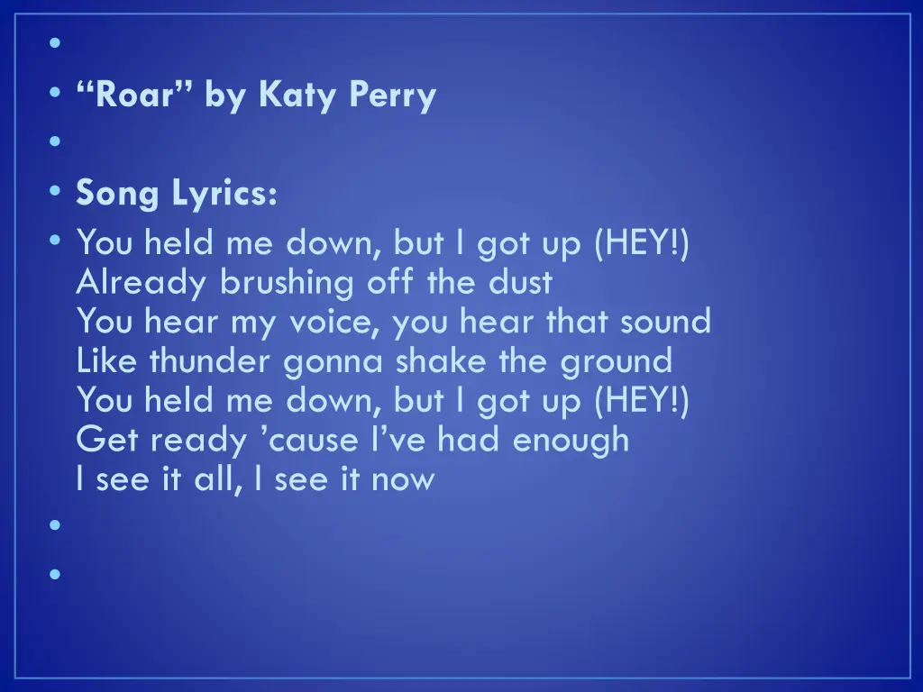 roar by katy perry song lyrics you held me down