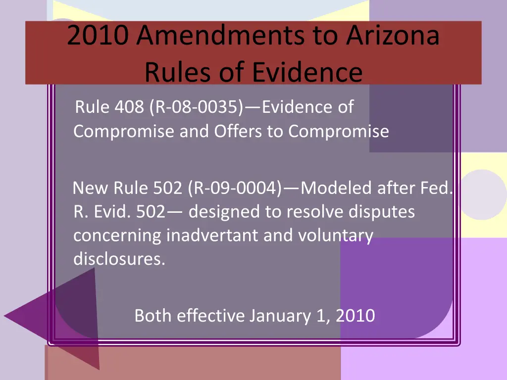 2010 amendments to arizona rules of evidence rule