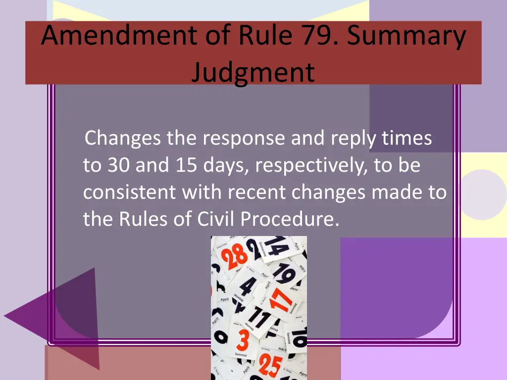 amendment of rule 79 summary judgment