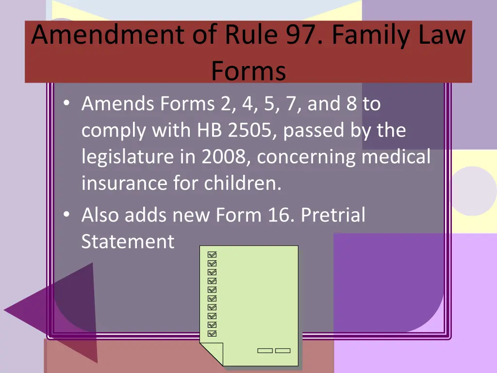 amendment of rule 97 family law forms amends