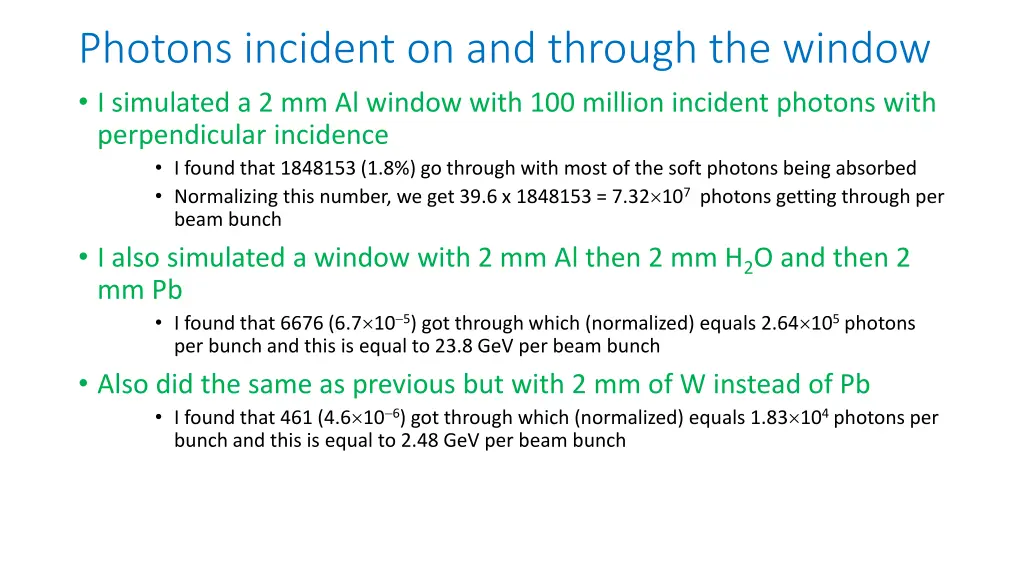 photons incident on and through the window