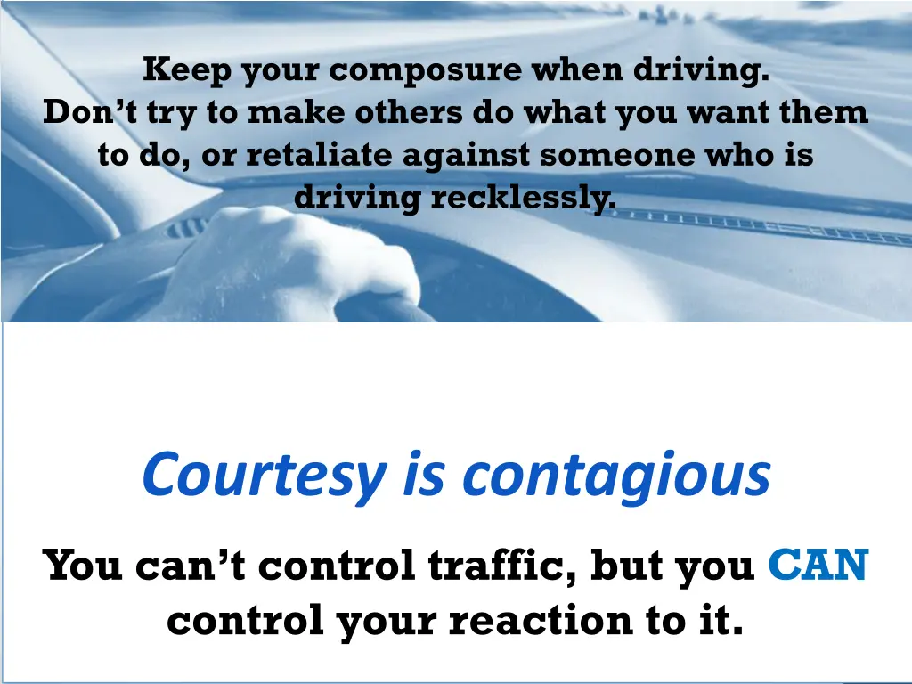 keep your composure when driving