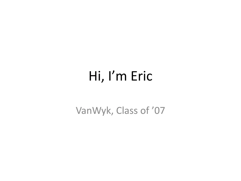 hi i m eric