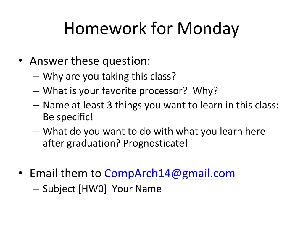 homework for monday