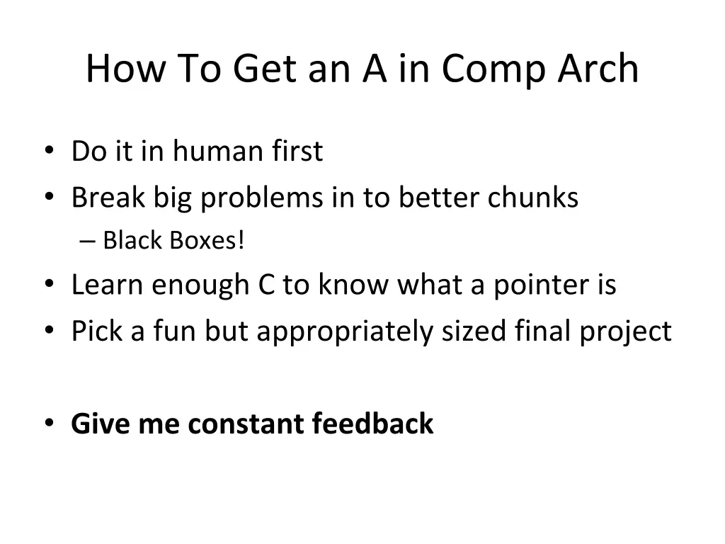 how to get an a in comp arch