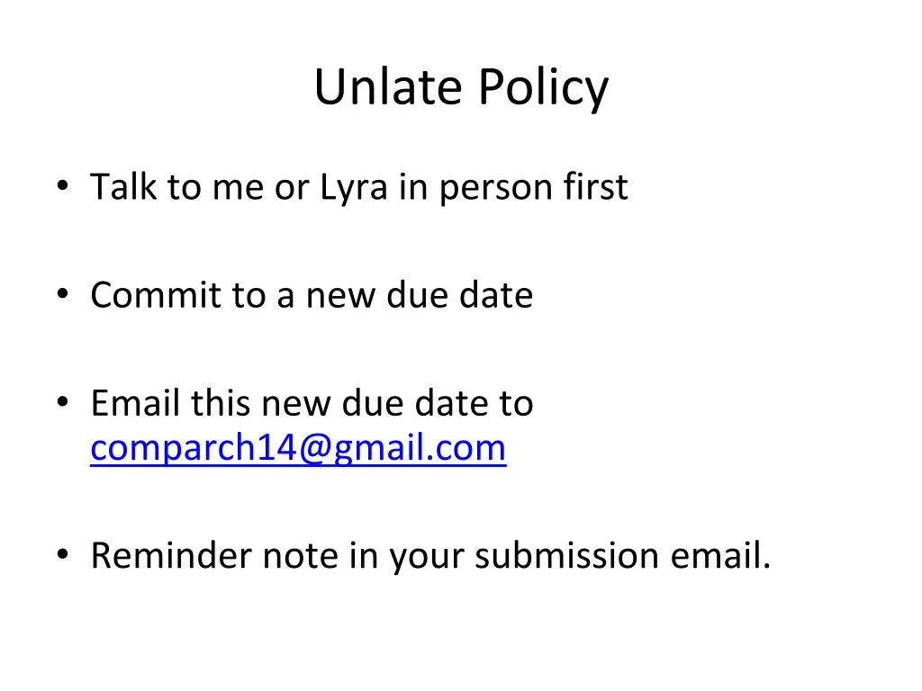 unlate policy