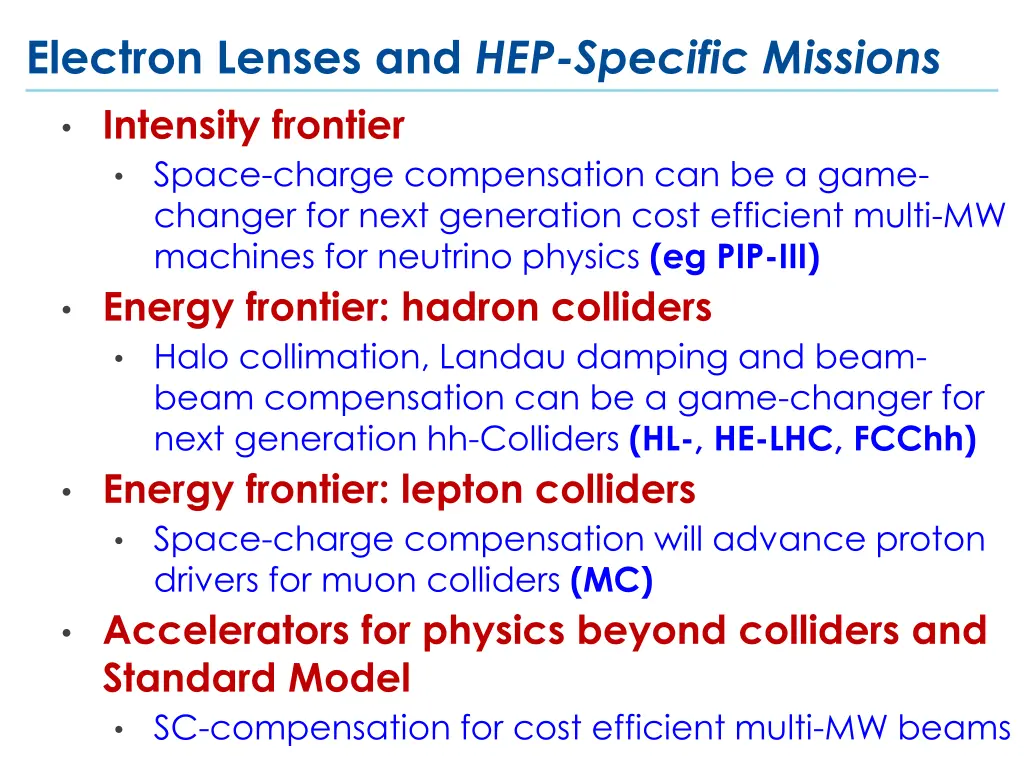 electron lenses and hep specific missions